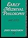 Early Medieval Philosophy 480-1150: An Introduction