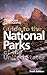 National Geographic Guide to the National Parks of the United States, 6th Edition