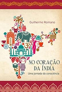 Livro No Coração da Índia: Uma jornada da consciência