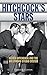 Hitchcock's Stars: Alfred Hitchcock and the Hollywood Studio System by Lesley L. Coffin