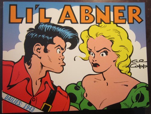 Li'l Abner: Dailies, Vol. 9: 1943 by Al Capp