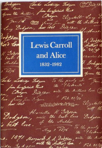 Lewis Carroll and Alice, 1832-1982