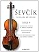 SEVCIK: PREPARATORY STUDIES OP. 9 / VIOLIN