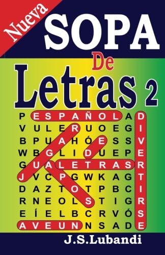 Nueva Sopa de Letras 2 (WORD SEARCH IN SPANISH) (Spanish Edition)