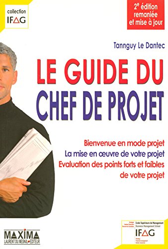Le  guide du chef de projet