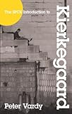 The SPCK Introduction to Kierkegaard (SPCK Introductions Book 0) by 