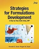 Strategies for Formulations Development: A Step-by-Step Guide Using JMP