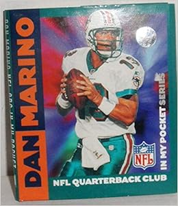 Dan Marino In My Pocket Nfl Quarterback Club In My Pocket Series Amazon Com Books