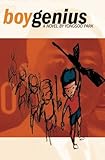 Boy Genius: A Novel (Akashic Urban Surreal Series)