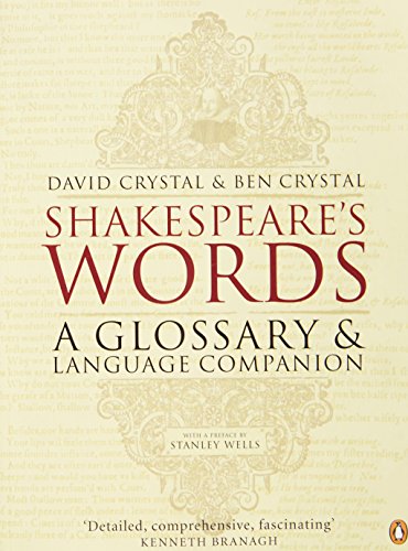 Download Shakespeare's Words: A Glossary and Language Companion Download Shakespeare's Words: A Glossary and Language Companion