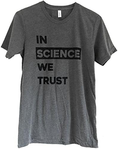Men's in Science We Trust T-Shirt