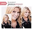 Playlist: The Very Best Of Jessica Simpson