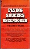 Flying Saucers Uncensored