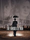 The Umbrella Man