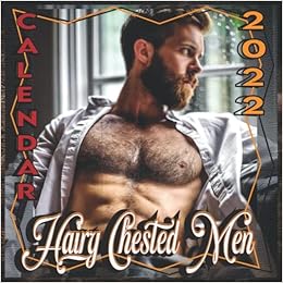 Amazon.fr - Hairy Chested Men Calendar 2022: Sexy Hairy Chested Mainly, Handsome Men For Women Calendar January 2022 - December 2022 Official Squared Monthly Calendar, 12 Months Kalendar Calendario Calendrier - Robertson, Neil - Livres