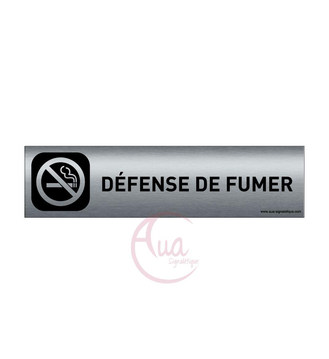 AUA SIGNALETIQUE - Plaque Aluminium brossé imprimé AluSign DARK - 200x50 mm - Double Face adhésif au dos (Défense de fumer)
