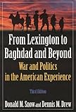 Book cover for From Lexington to Baghdad and Beyond: War and Politics in the American Experience