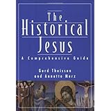 The Historical Jesus: A Comprehensive Guide