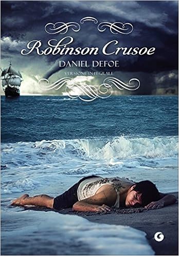 Daniel Defoe - Robinson Crusoe (Giunti 2015)