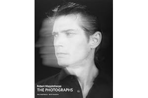 Robert Mapplethorpe: The Photographs