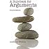 A Rulebook for Arguments