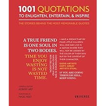 1001 Quotations To Enlighten, Entertain, and Inspire