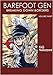Barefoot Gen, Vol. 9: Breaking Down Borders