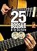 Santos Adrian 25 Bossa Nova A La Guitare Guitar Book/Cd/Dvd by 