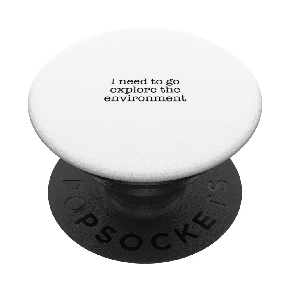 I need to go explore the environment PopSockets Swappable PopGrip
