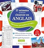 15 Minutes Par Jour S'exercer Anglais (French Edition) by