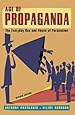 Age of Propaganda: The Everyday Use and Abuse of Persuasion