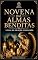 Livro Novena das Almas Benditas: Nove dias de oração e reflexão pelos fiéis defuntos (Coleção Devocional Editora Homilias Livro 9)