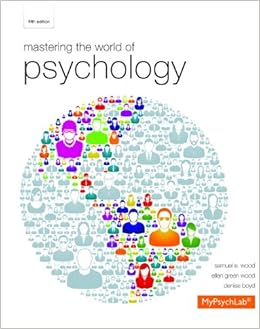 Mastering The World Of Psychology Wood Samuel E Wood Ellen Green Boyd Denise Fr Livres