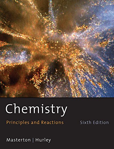 Student Solutions Manual for Masterton/Hurley S Chemistry: Principles and Reactions, 6th by William L Masterton (21-Aug-2008) Paperback