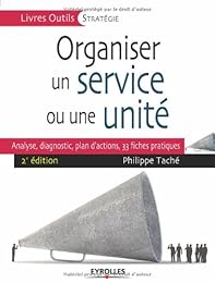 Organiser un service ou une unité