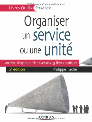 Organiser un service ou une unité