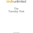 The Tuesday Test