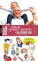 Le  guide des grands-parents d'aujourd'hui
