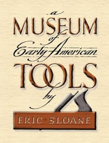 Download A Museum of Early American Tools PDF