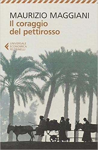 Maurizio Maggiani - Il coraggio del pettirosso (2014)