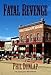Fatal Revenge: An Avalon Western