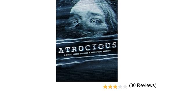 Watch Atrocious Online English