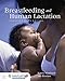 Breastfeeding and Human Lactation, Enhanced Fifth Edition primary