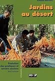 Jardins au désert, Evolution des pratiques et savoirs oasiens, Jérid tunisien by 