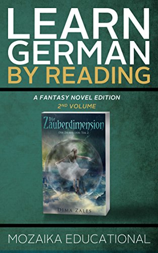 Learn German: By Reading Fantasy 2 (Lernen Sie Deutsch mit Fantasy Romanen) (German Edition)