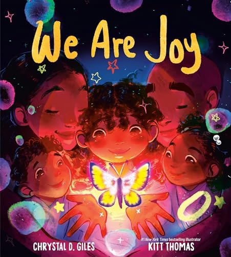 We Are Joy: Giles, Chrystal D., Thomas, Kitt: 9780593647745