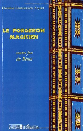 Le  forgeron magicien
