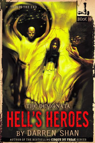 The Demonata #10: Hell's Heroes