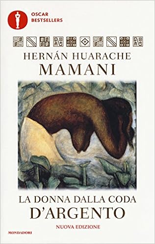 Hernán Huarache Mamani - La donna dalla coda d'argento (2006)