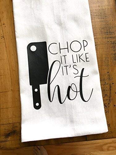 Funny Kitchen Towel - Hostess Housewarming Gift - Chop it like it's Hot - for the Chef Baker - Thumbnail 4
